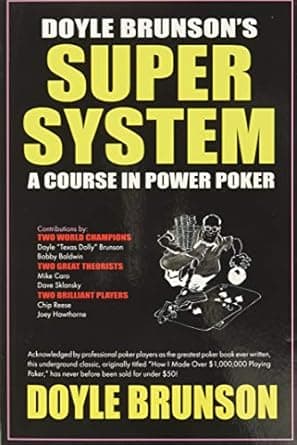 Doyle Brunson‘s Super System - Volumn 1 pdf texes holdem poker books download for free