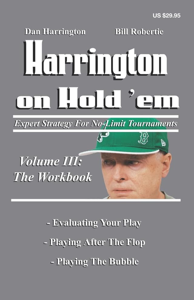 Harrington on Hold'em Expert Strategy for No-Limit Tournaments, Vol. 3: the Workbook pdf texes holdem poker books download for free