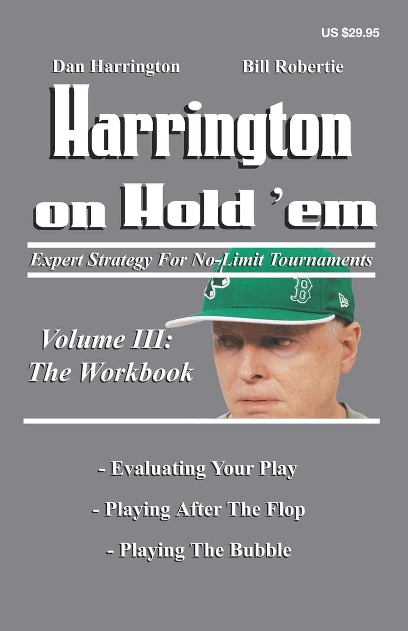 Harrington on Hold'em Expert Strategy for No-Limit Tournaments, Vol. 3: the Workbook pdf poker books download for free