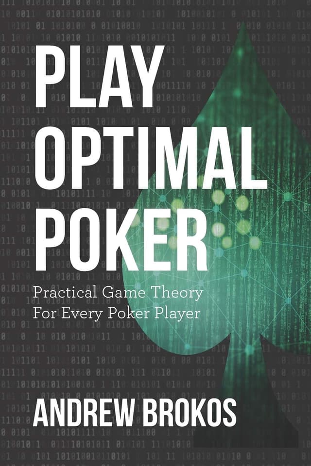 Play Optimal Poker: Practical Game Theory for Every Poker Player pdf texes holdem poker books download for free