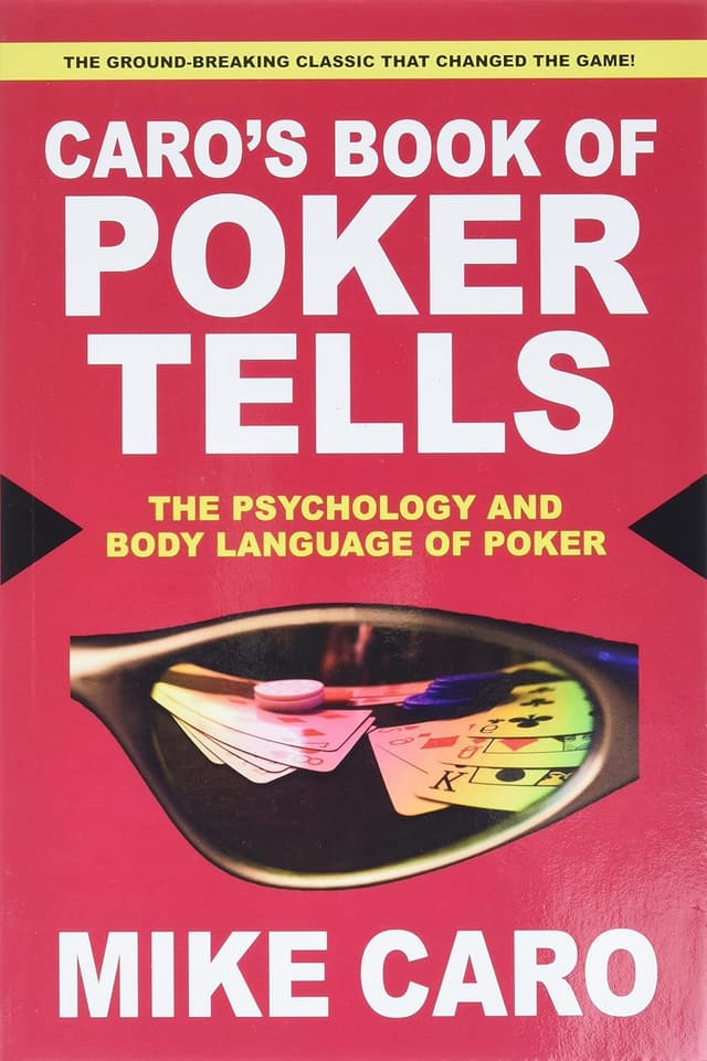 Caro's Book of Poker Tells: The Psychology and Body Language of Poker pdf texes holdem poker books download for free