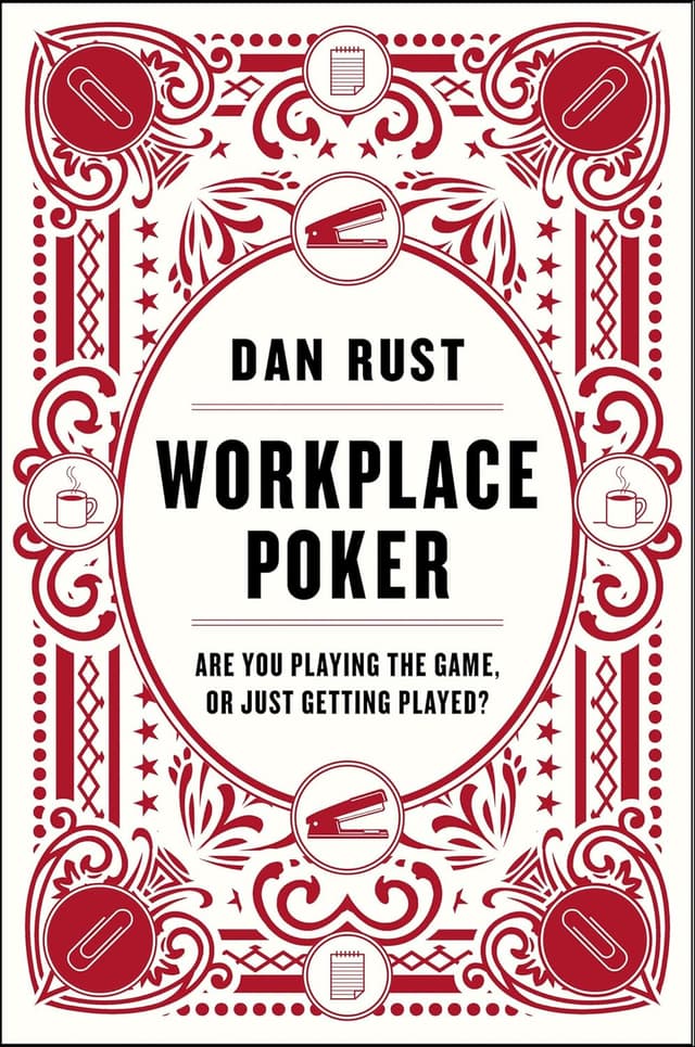 Workplace Poker: Are You Playing the Game, or Just Getting Played? pdf texes holdem poker books download for free