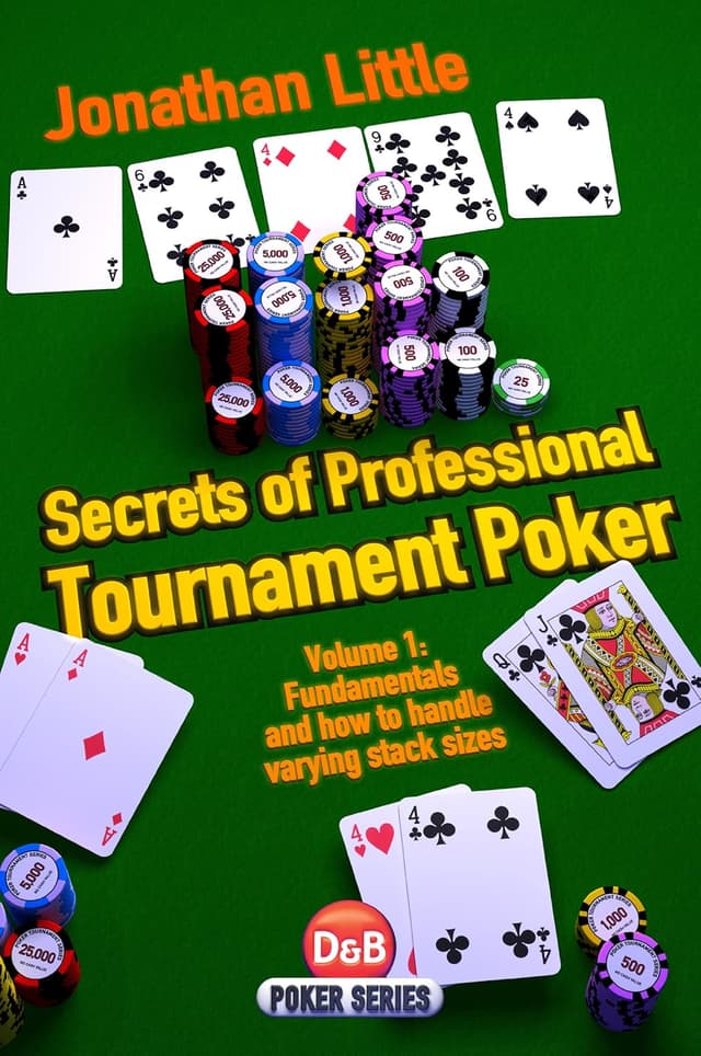 Secrets of Professional Tournament Poker, Volume 1: Fundamentals and how to handle varying stack sizes pdf texes holdem poker books download for free